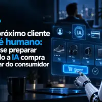 Seu próximo cliente não é humano: como se preparar quando a IA compra no lugar do consumidor